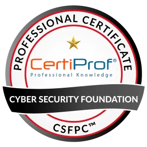 Cyber_Security-Foundation-Professional-Certificate-CSFPC_CertiProf-Badge.png-300x300