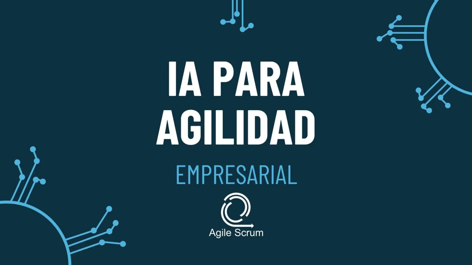 IA para agilidad empresarial